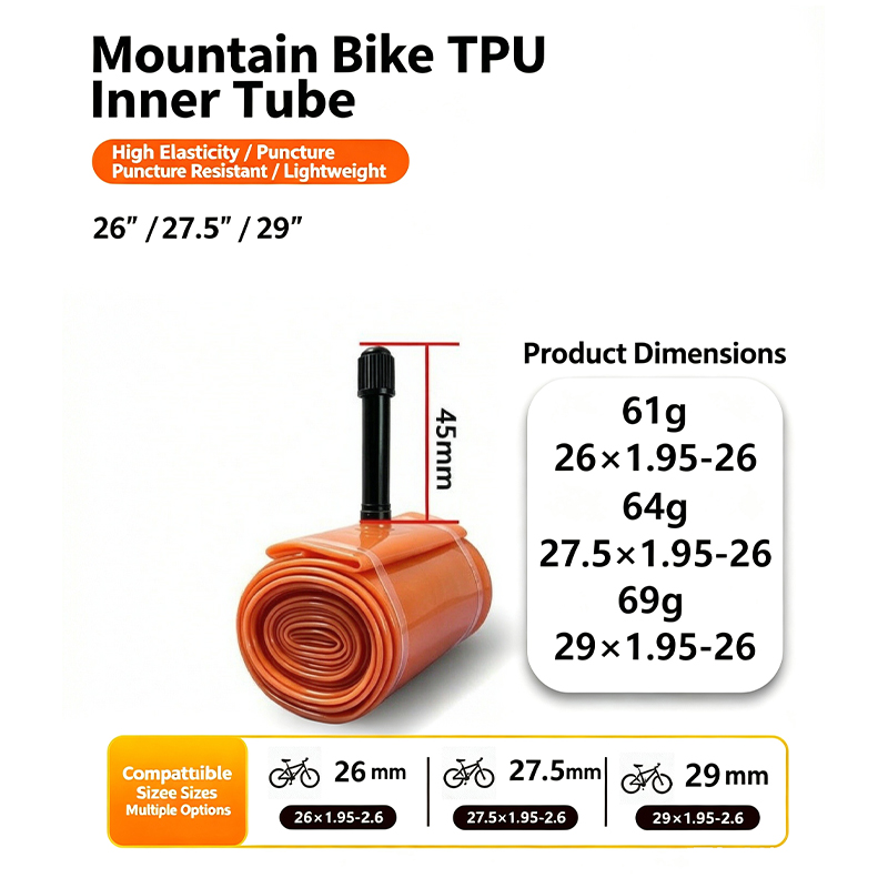 Mountain Biking Tube - Dağ Bisikleti TPU İç Lastik 26/27.5/29x1.95-2.6